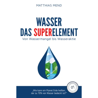 Buch «Wasser - das Superelement»